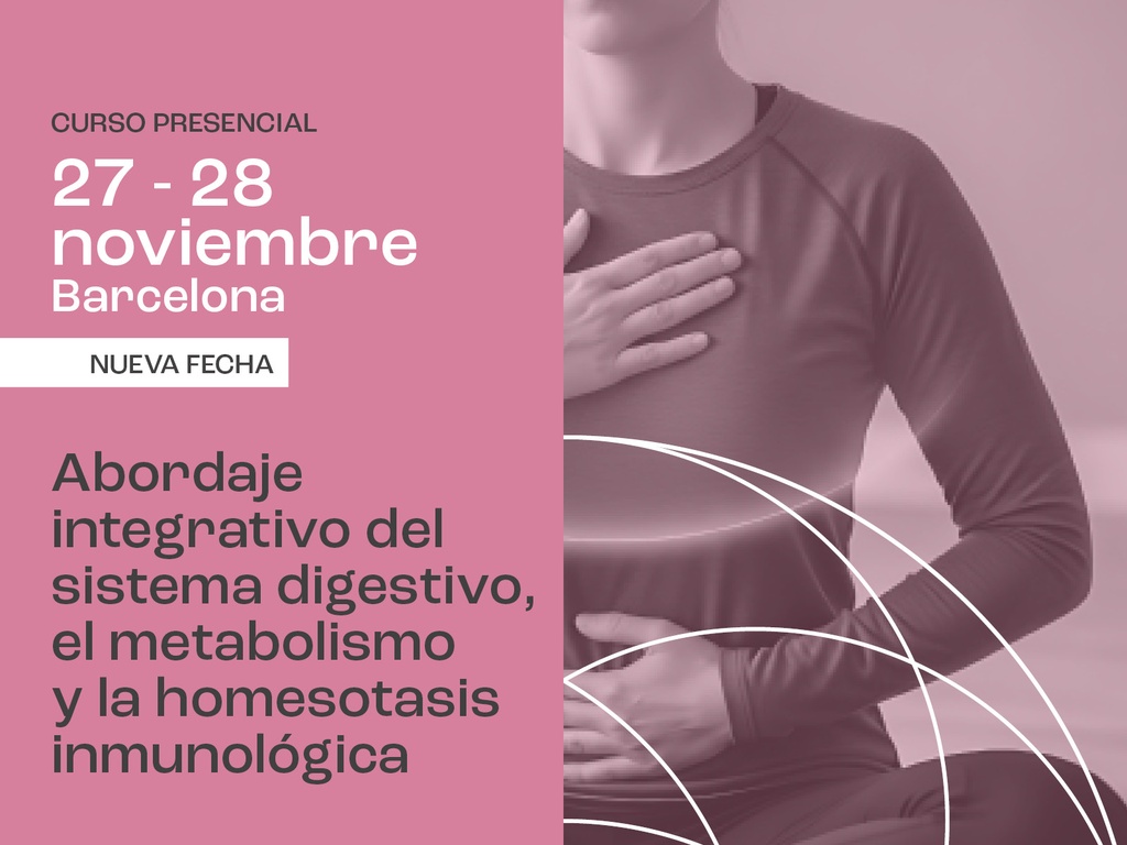 Curso/Taller: "Abordaje integrativo del sistema digestivo, el metabolismo y la homesotasis inmunológica"